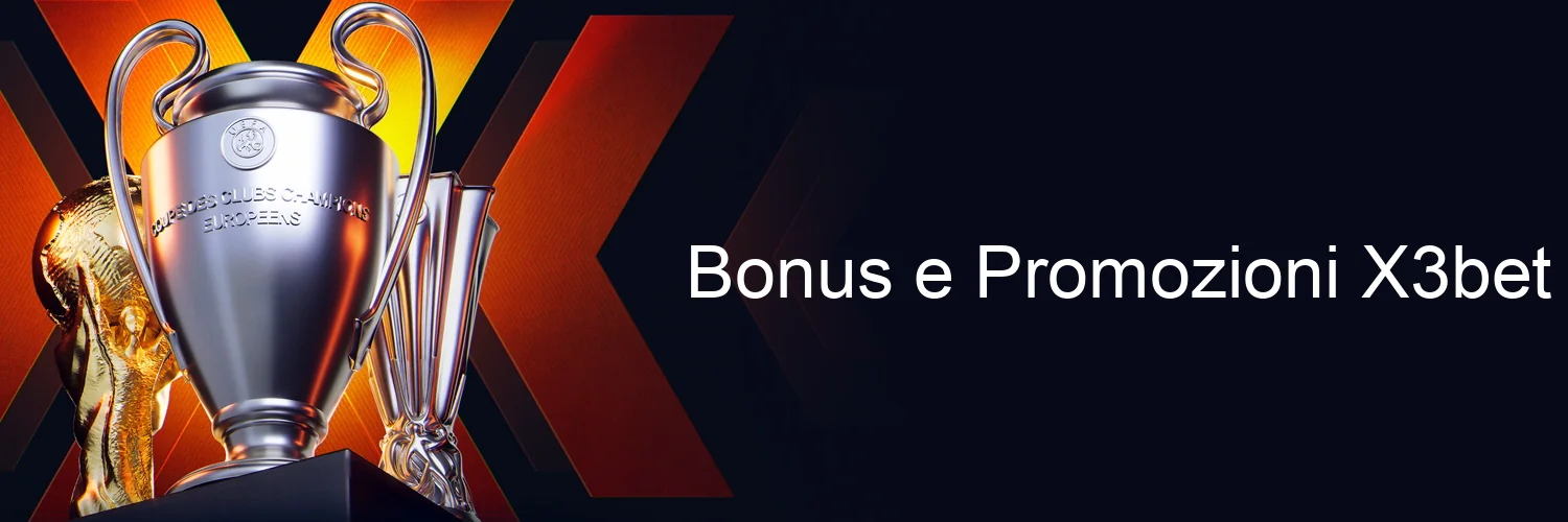 Bonus e Promozioni X3bet Bonus e Promozioni X3bet